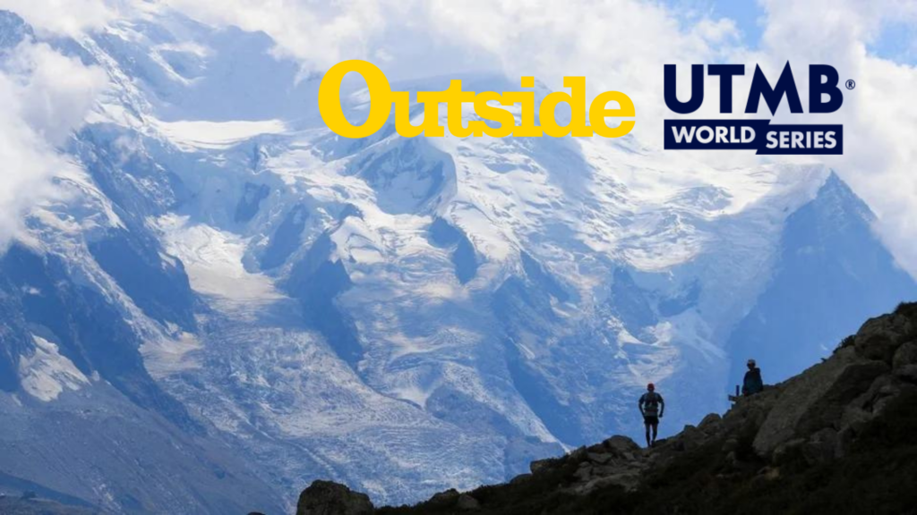 Outside Is Partnering With Utmb To Bring You Onto The Trails And Into 